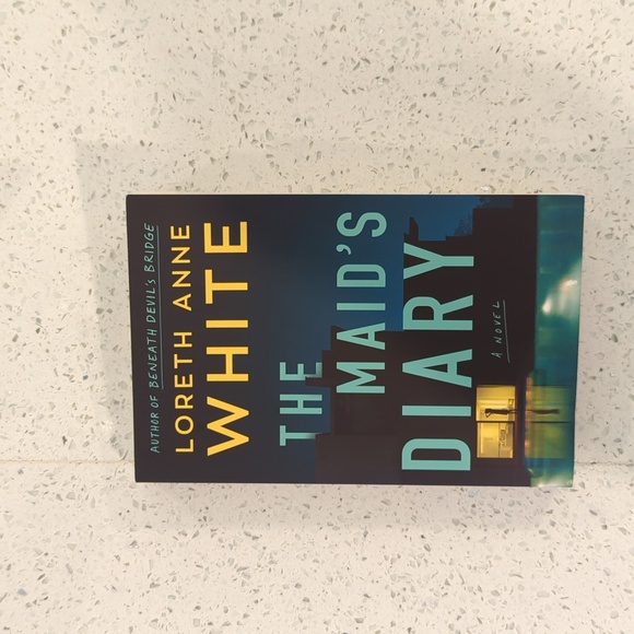 The Maid's Diary a Novel by Loreth Anne White - Picture 1 of 2